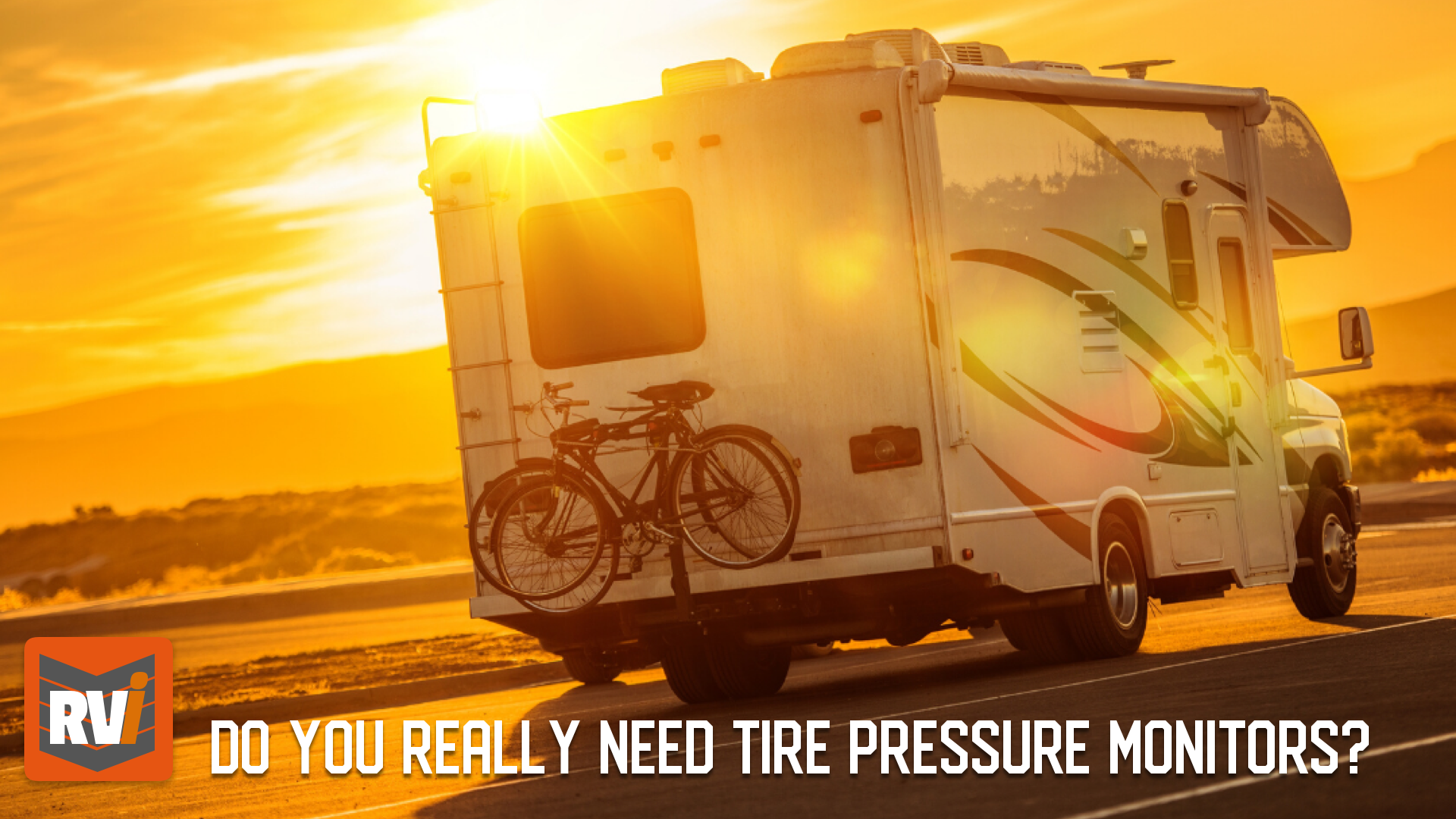 Do You Need An RV Tire Pressure Monitoring System (TPMS)? 