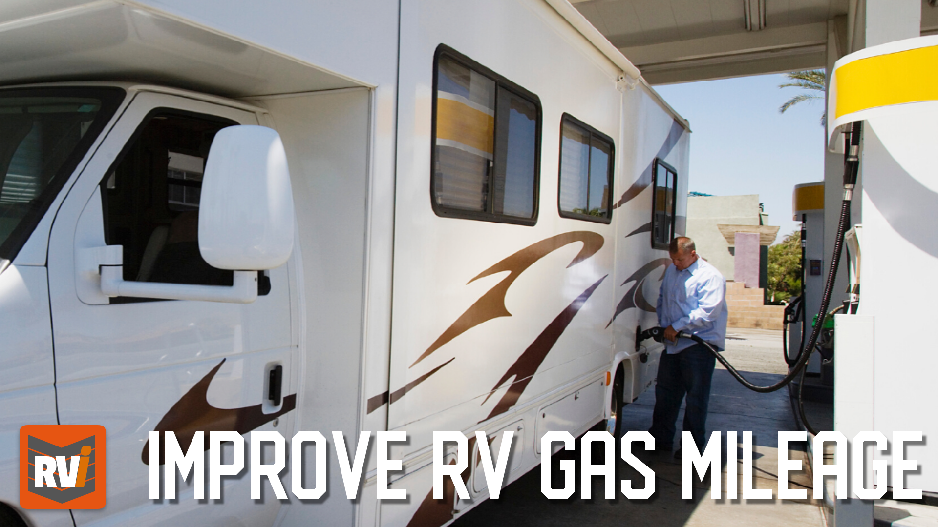 Tips To Improve RV Gas Mileage