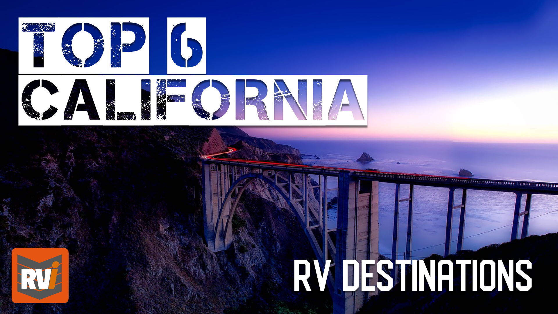 Top California RV Destinations