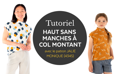 4345 / Monique sans manches à col montant / Video Tutoriel