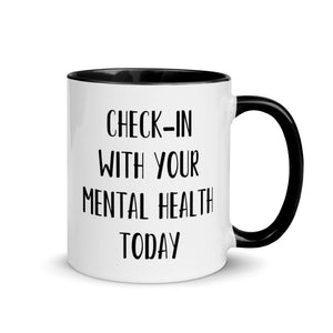CHECK-IN With Your Mental Health Reminder Coffee Mug - preschoolplaygrounds