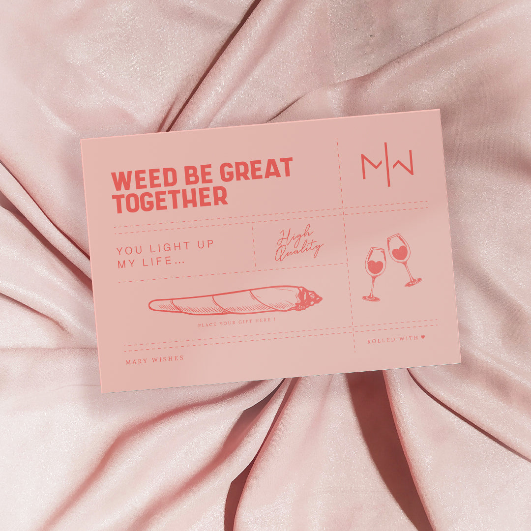 MARY WISHES GIFTCARD - WEED BE GREAT TOGETHER