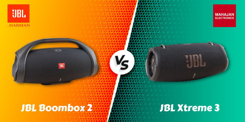 JBL Boombox 2 or Xtreme 3: Which Speaker is the Right Fit You?