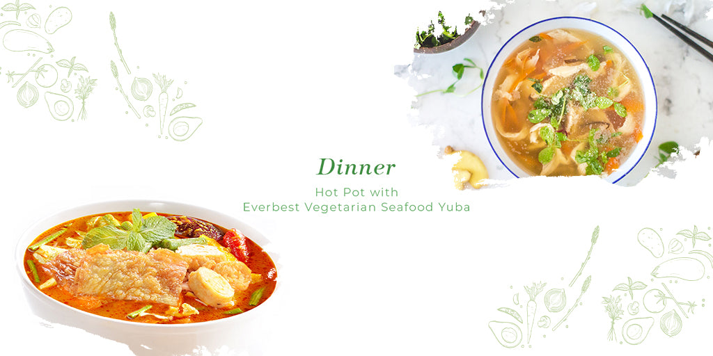 Dinner: Hot Pot with Everbest Vegetarian Seafood Yuba
