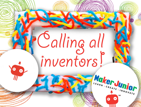 Calling all inventors!