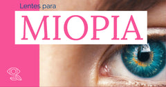 Lentes de contacto para Miopia