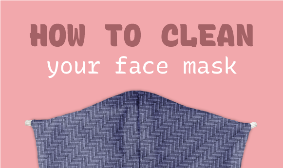 How To Clean Your Face Mask