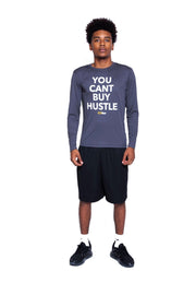 You Can't Buy Hustle Long Sleeve Gray (Performance Tee)