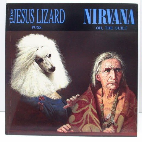 NIRVANA / JESUS LIZARD, THE (ニルヴァーナ/ジーザス・リザード) - Oh