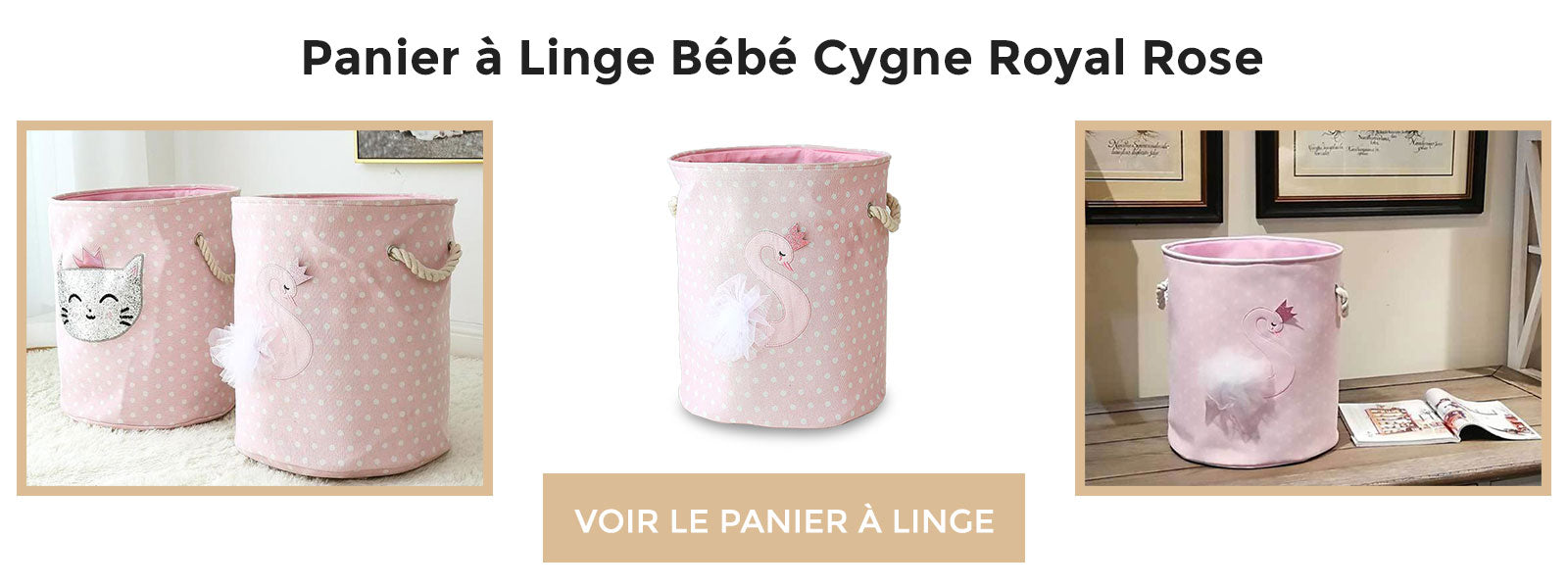 bannière Panier à Linge Bébé Cygne Royale Rose