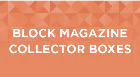 BLOCK Magazine Collector Boxes