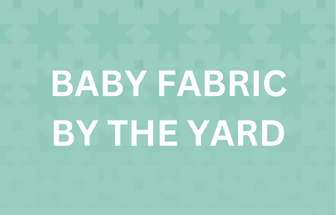 baby fabric by the yard