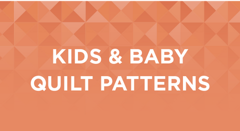 kids & baby quilt patterns for beginners