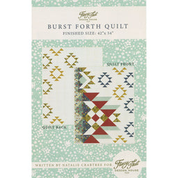 Burst Forth Quilt Pattern