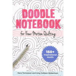 Doodle Notebook for Free-Motion Quilting Book
