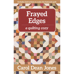 Frayed Edges - A Quilting Cozy Series Book 12 Primary Image