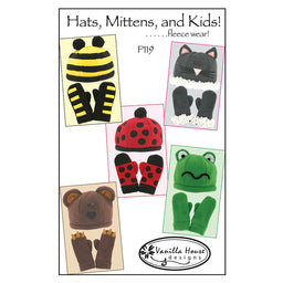 Hats, Mittens, and Kids! Fleece Wear Pattern