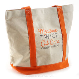 Missouri Star Measure Twice Cut Once Canvas Tote with Orange Handles