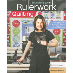 The Ultimate Guide to Rulerwork Quilting Book