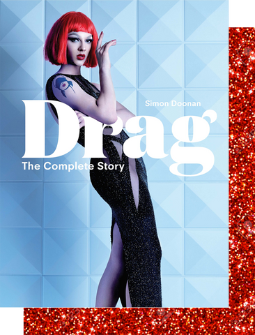 Drag: The Complete Story Launch Party with Simon Doonan and Jonathan Adler