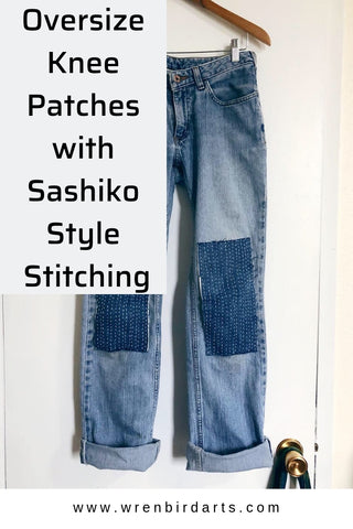 Sashiko Style Mending Erin Eggenburg wrenbirdarts
