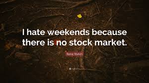 Weekend no Stock Market