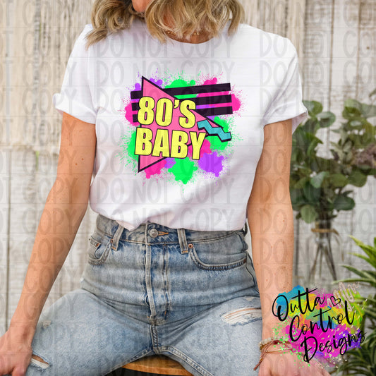 80's Baby Ready To Press Sublimation and DTF Transfer