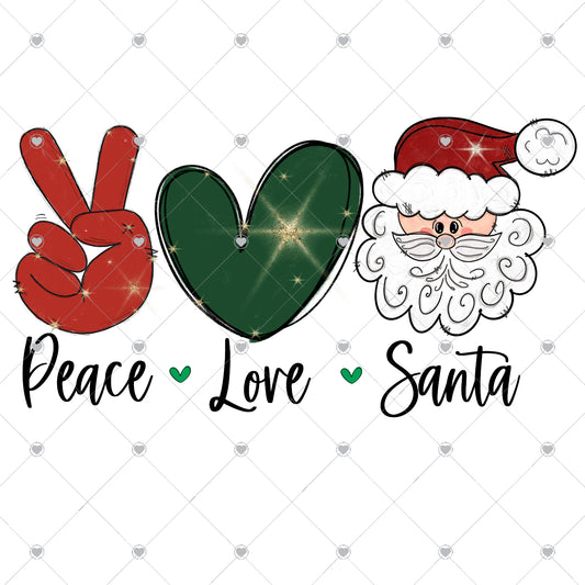 Peace Love Santa Ready To Press Sublimation and DTF Transfer