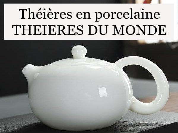 collection de théières en porcelaine Théières Du Monde