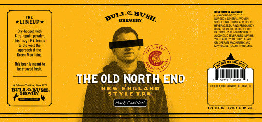 Image of the beer label for The Line Up - The Old North End New England Style IPA , by Bull & Bush Brewery of Glendale, CO
