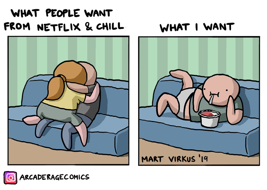 Netflix and chill