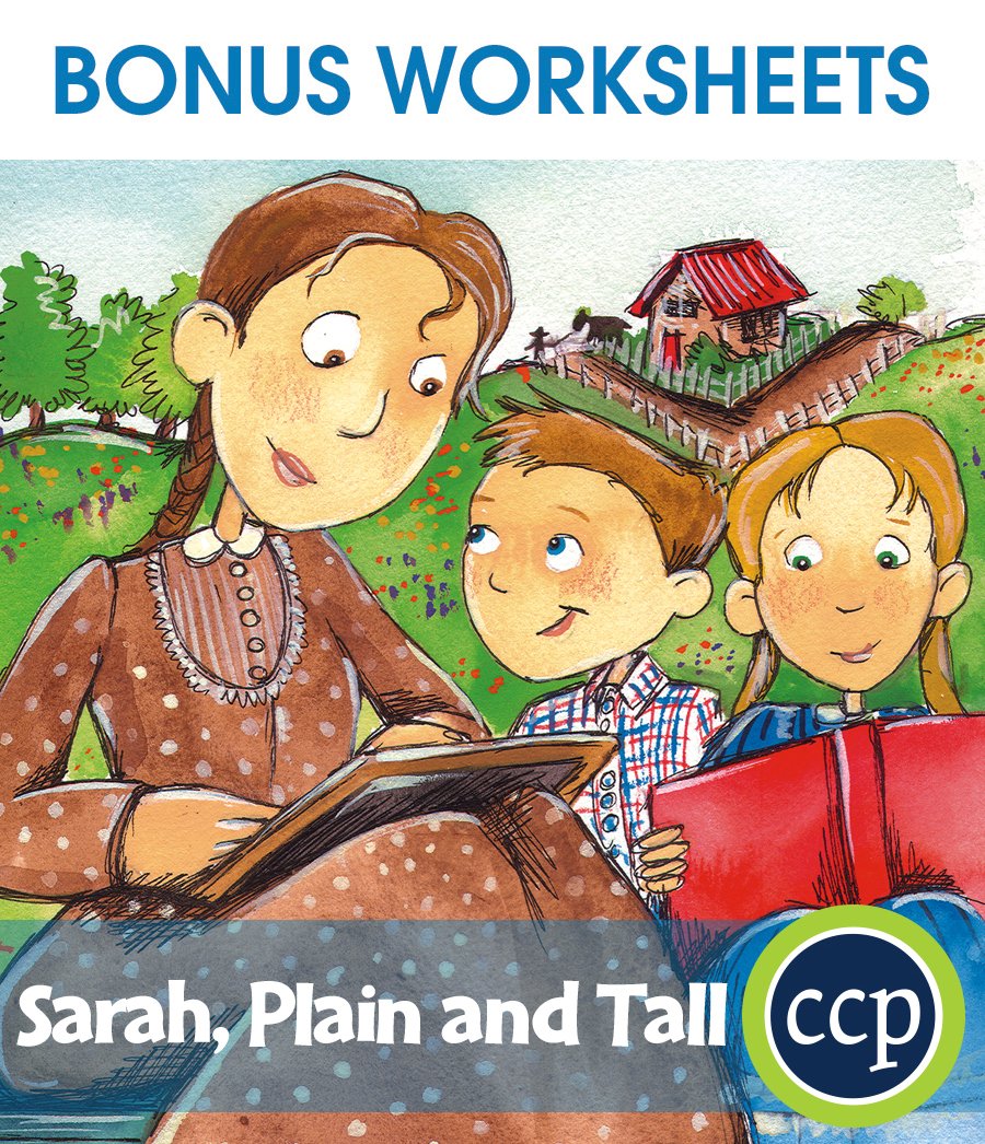 Sarah, Plain and Tall - BONUS WORKSHEETS – CLASSROOM COMPLETE PRESS For Sarah Plain And Tall Worksheet