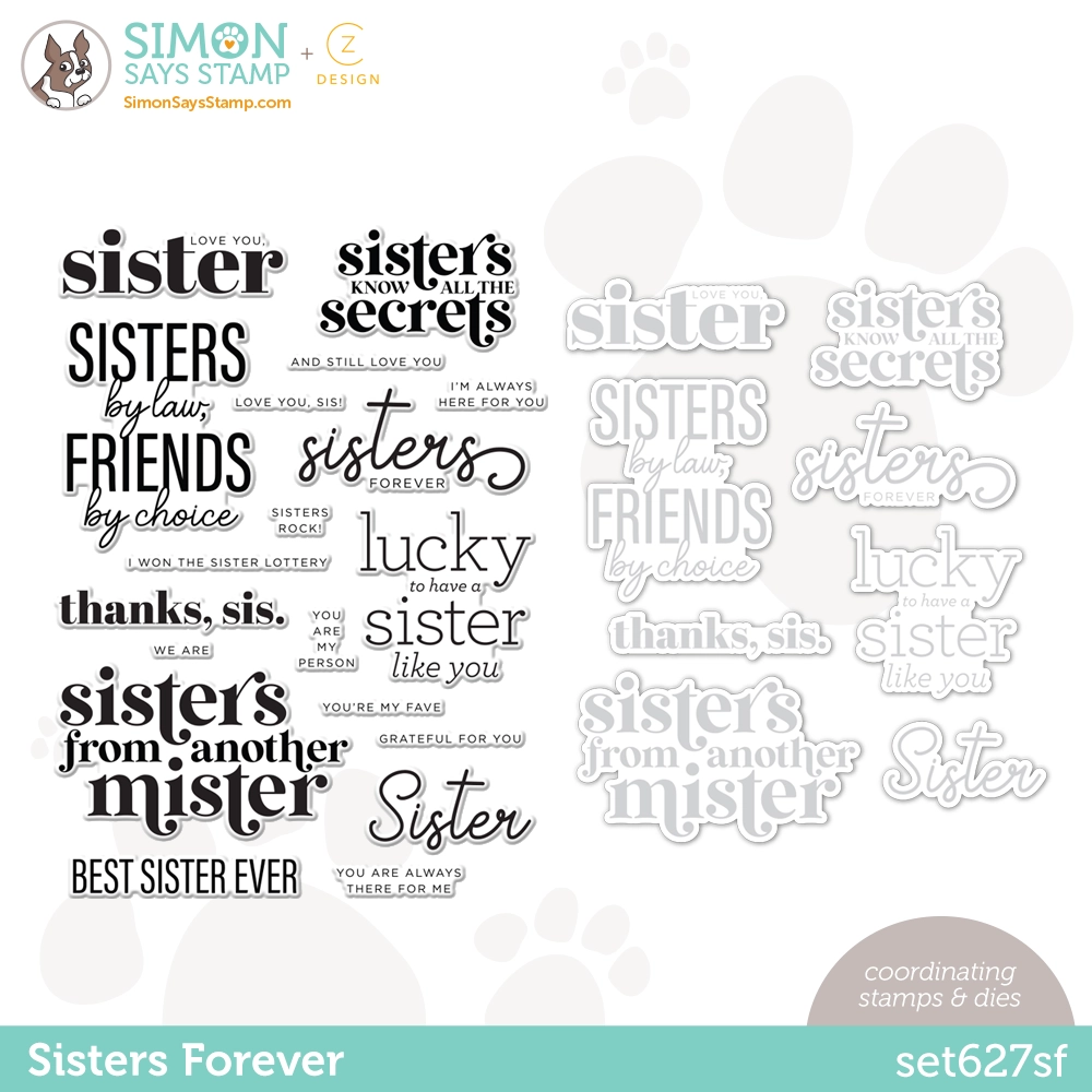 CZ Design Stamps and Dies Sisters Forever set627sf Beautiful Days ...