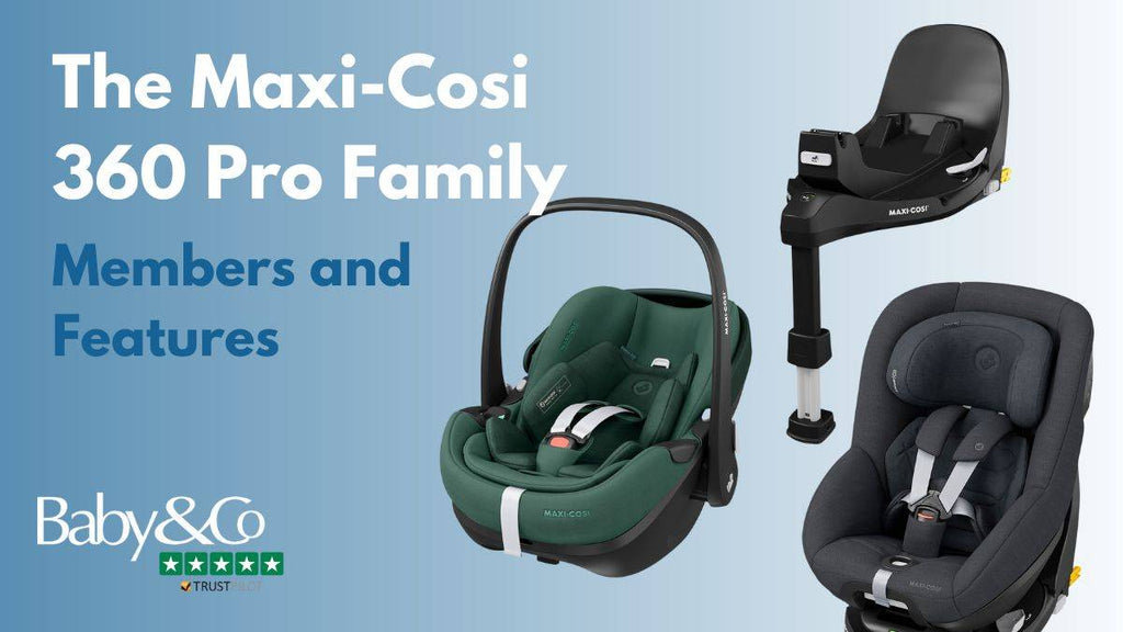 huilen Knipoog Grap Maxi Cosi 360 Pro Family: Members and Features – Baby & Co Bristol