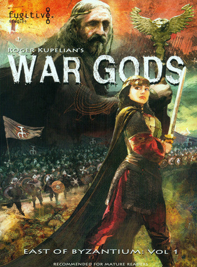 War Gods: East Byzantium, Volume 1