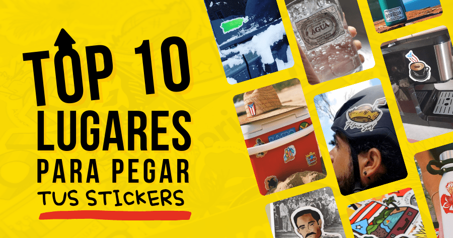 Orden alfabetico Amplia gama Calificación Top 10 Lugares Para Pegar Stickers - Salón Boricua