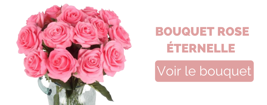 bouquet rose eternelle