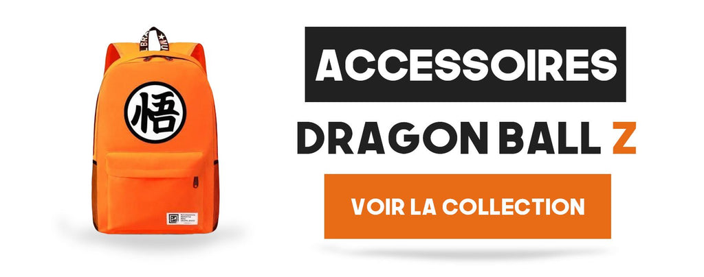 accessoire dragon ball z 