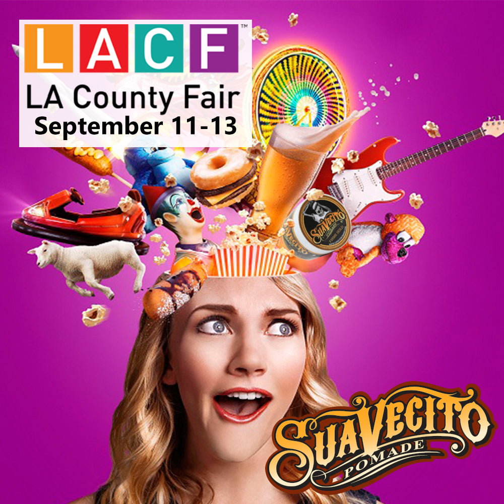 Suavecito Pomade At LA County Fair