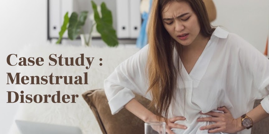 A Case Study Of Menstrual Disorder