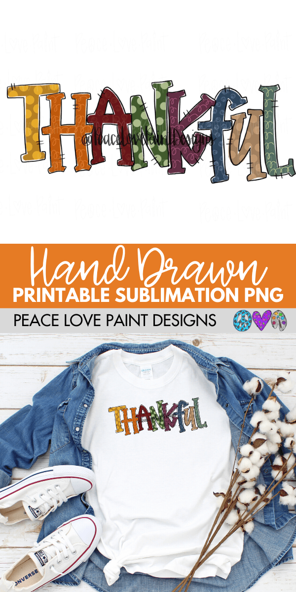 Thankful Hand Drawn Sublimation Design