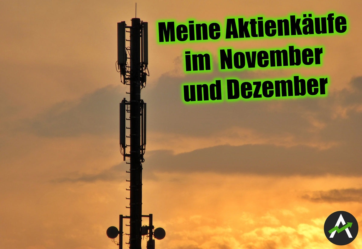 Meine Aktienkaufe Im November Und Dezember Dividende Mit American To Aktien Fur Jedermann