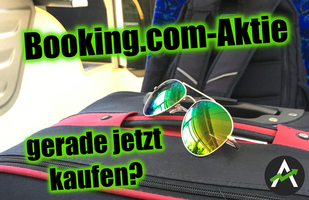 Warum Die Booking Com Aktie Das Ultimative Corona Schnappchen Sein Kon Aktien Fur Jedermann