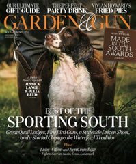 Garden and Gun Magazine Made In The South Issue