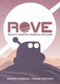 ROVE: Results-Oriented Versatile Explorer (No Clam Shell Packaging)