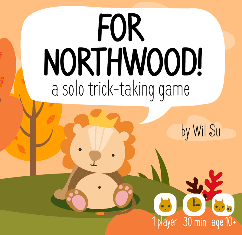 For Northwood! A Solo Trick-Taking Game *PRE-ORDER*