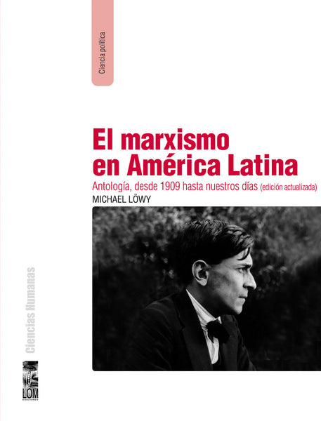 El Marxismo En América Latina Lom Chile 8747