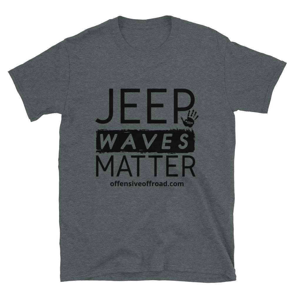 moniquetoohey Jeep Waves Matter Unisex Short-Sleeve T-Shirt