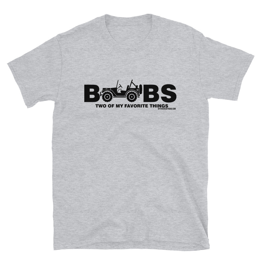 moniquetoohey Jeeps & Boobs Two Of My Favorite Things Unisex T-Shirt