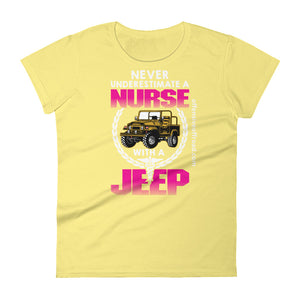 moniquetoohey Never Underestimate a Nurse with a Jeep Women's Short Sleeve T-Shirt